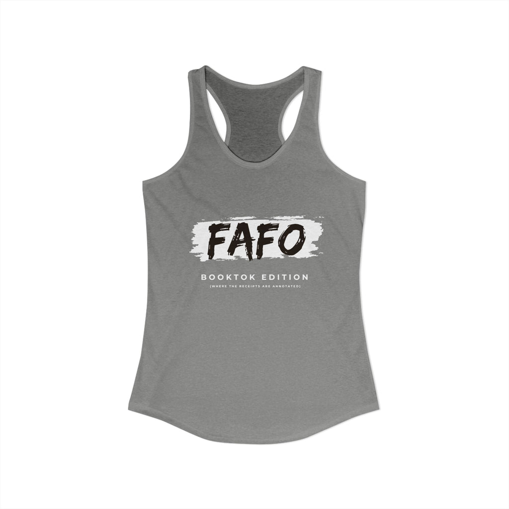 FAFO - Women's Ideal Racerback Tank