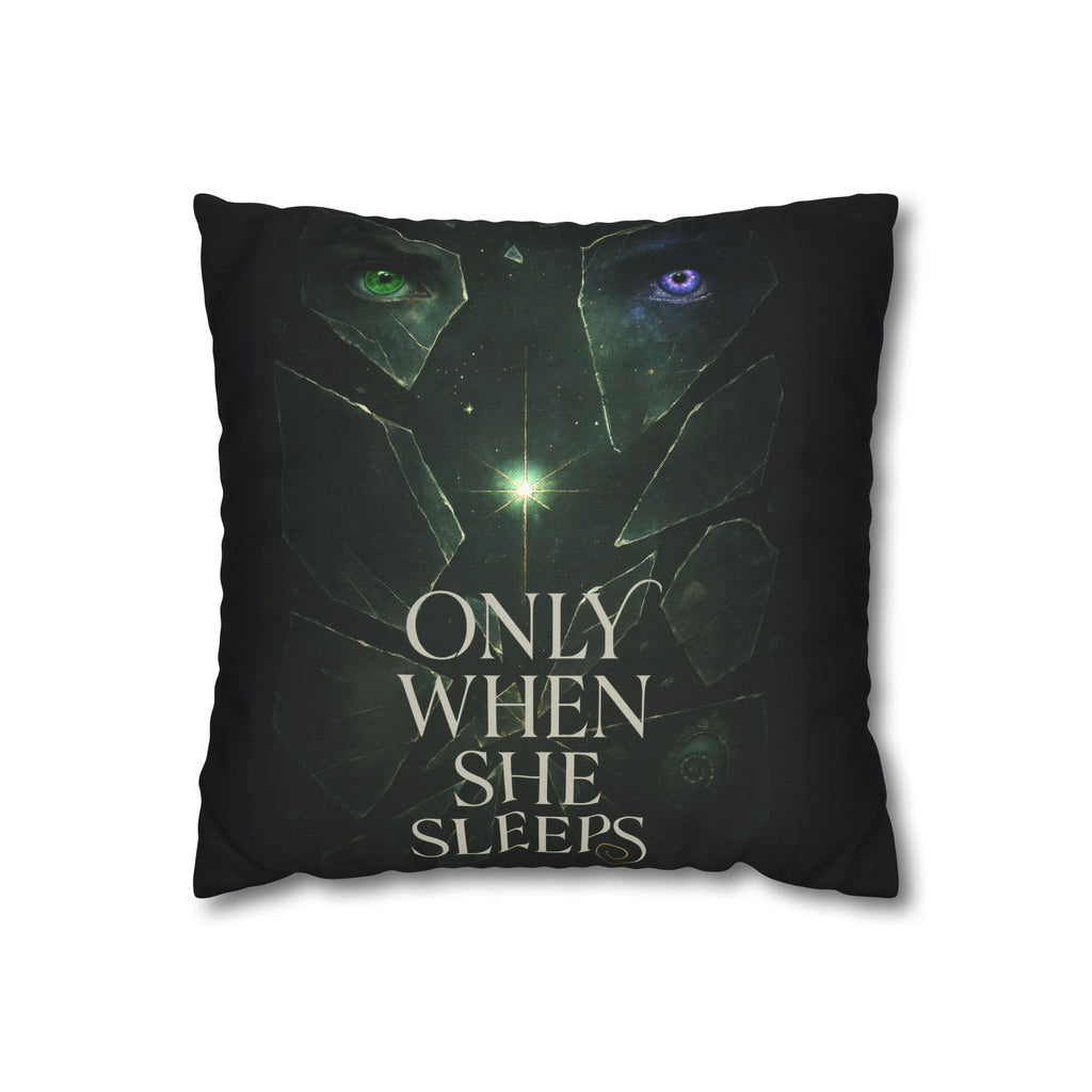 Only When She Sleeps Throw Pillowcase — Dark Fantasy Decorative Cushion Cover