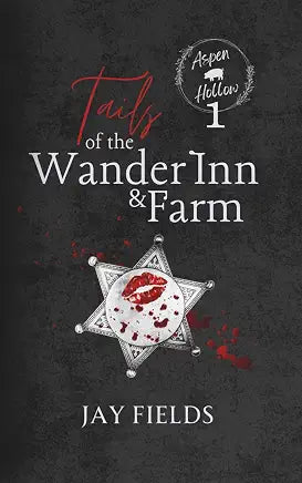 Tails of the Wander Inn and Farm - Jay Fields
