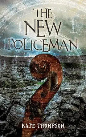 The New Policeman - Kate Thompson