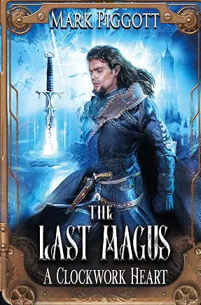 The Last Magus: A Clockwork Heart