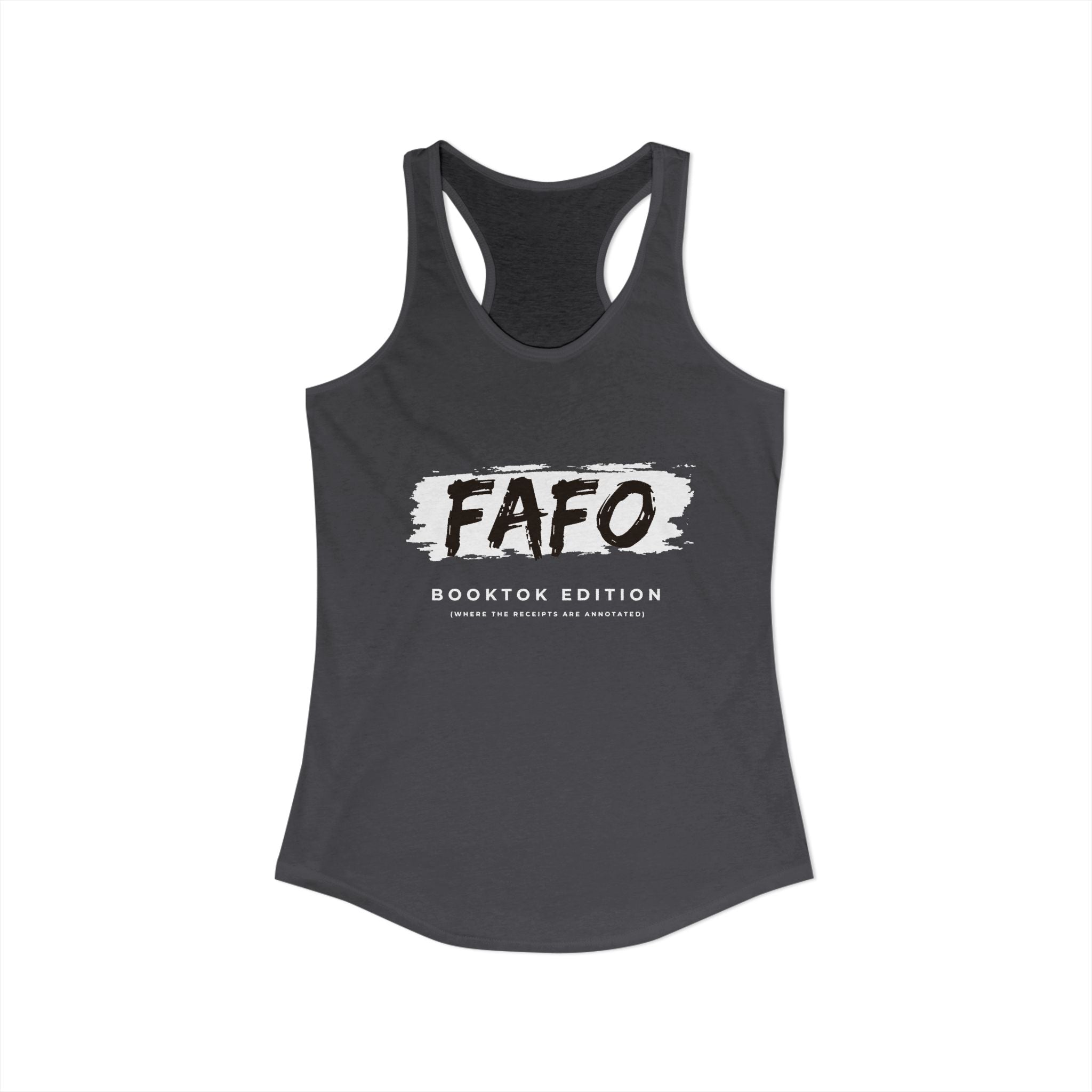 FAFO - Women's Ideal Racerback Tank