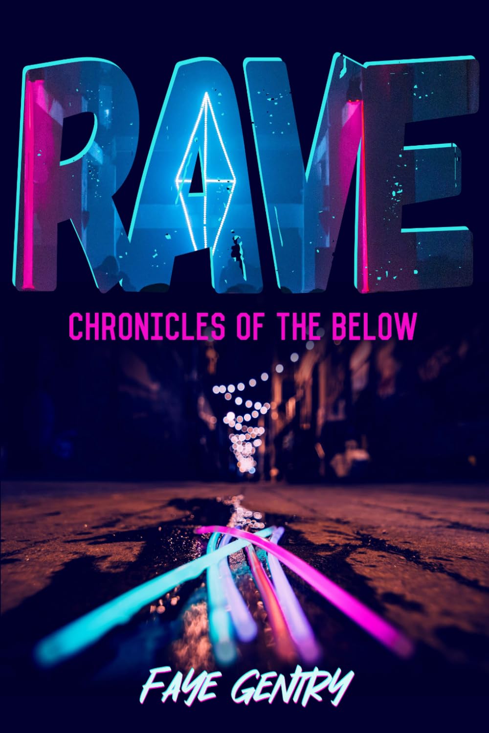 RAVE - Faye Gentry