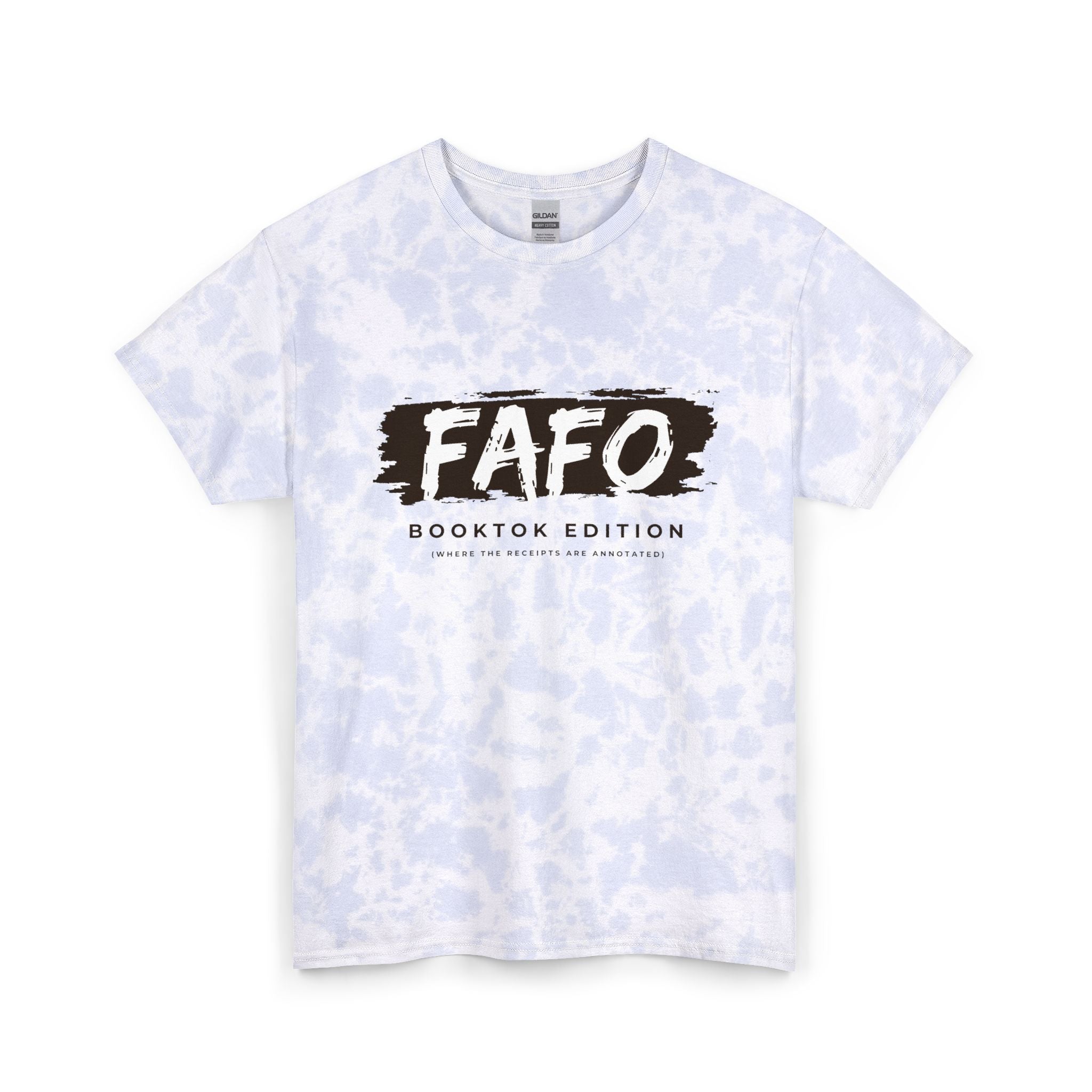 FAFO Tie-Dye Tee - BookTok Edition Cotton T-Shirt