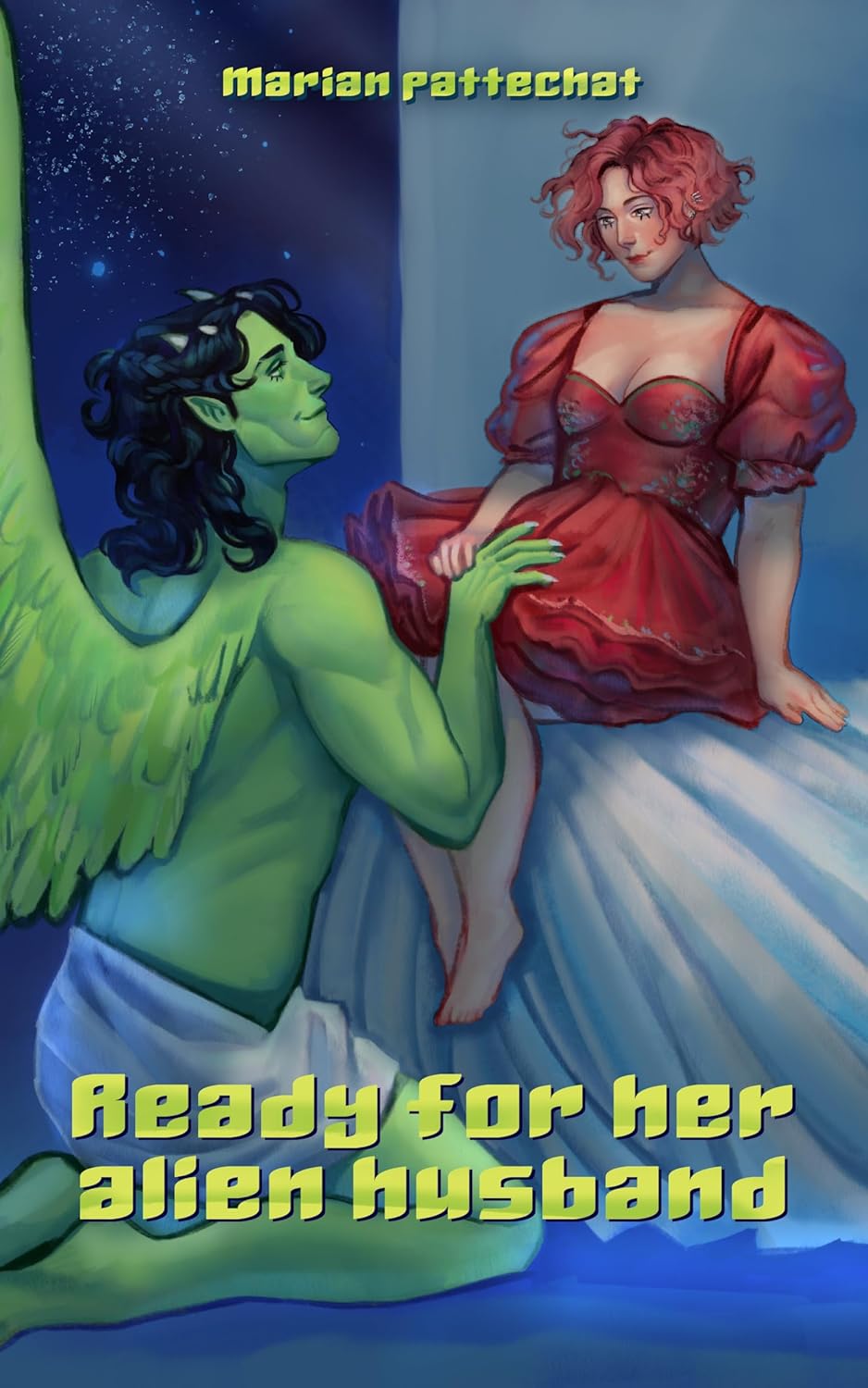 Ready for Her Alien Husband - Marian Pattechat