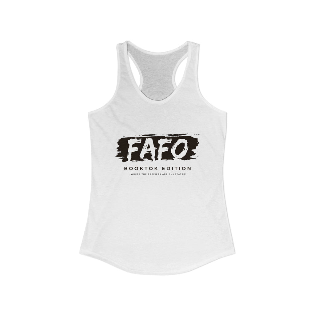FAFO - Women's Ideal Racerback Tank