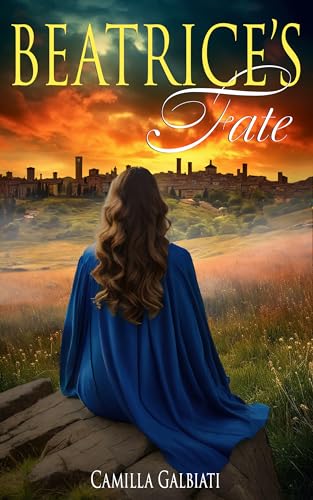 Beatrice's Fate - Camilla Galbiati