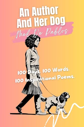 An Author and Her Dog - Mel de Pablos